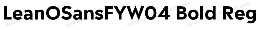 LeanOSansFYW04 Bold Regular字体转换